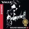 하이메 바예 / Jaime Valle Round Midnight / LP