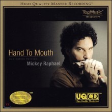 Mickey Raphael / Hand To Mouth / UQCD  Alloy Gold CD