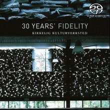 KKV 레이블 30주년 SACD ; 30th Years’ Fedelity (SACD)