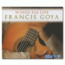 프란시스 고야 / 인생의 날개 ; Francis Goya / Wings for life (수입)