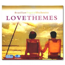 사랑의 테마 / 브라질리언 트로피컬 오케스트라 ; Love Themes / Brasilian Tropical Orchestra (수입)
