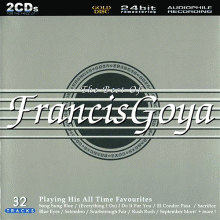 더 베스트 오브 프란시스 고야 ; THE BEST of Francis Goya - Playing His All Time Favorites (2CD-수입)