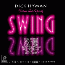 딕 하이만 / 스윙의 시대로부터 ; Dick Hyman / From the Age of Swing (HDCD)