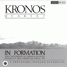 크로노스 4중주단의 현대음악 - 인 포메이션 ; In Formation / Kronos Quartet (수입)